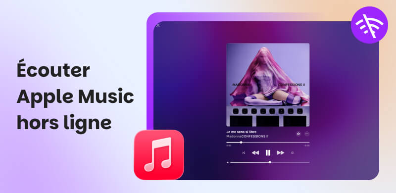 Écouter Apple Music hors ligne