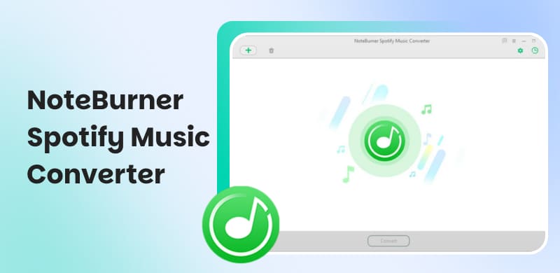 NoteBurner Spotify Music Converter