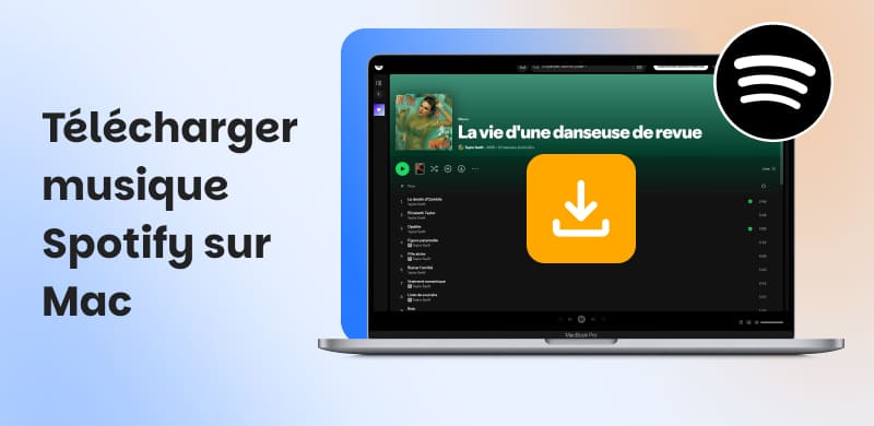 Télécharger Spotify sur Mac
