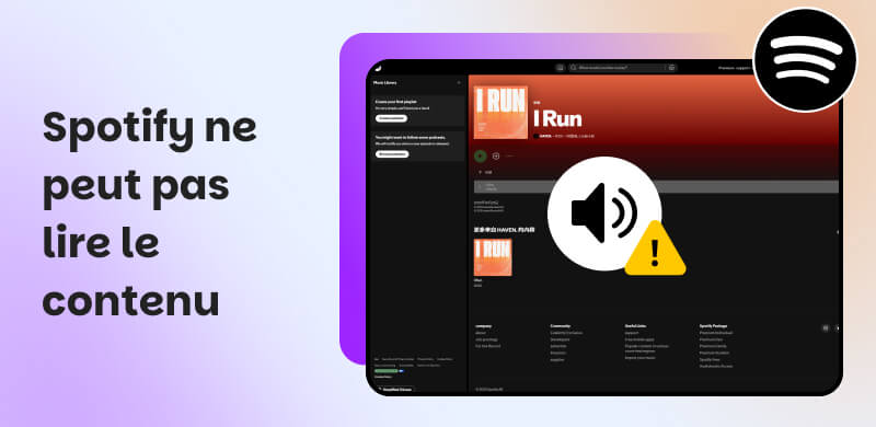 Spotify ne peut pas lire ce contenu pour le moment