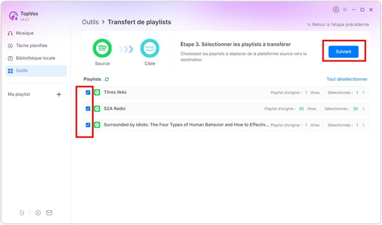 Sélectionner la source et la destination